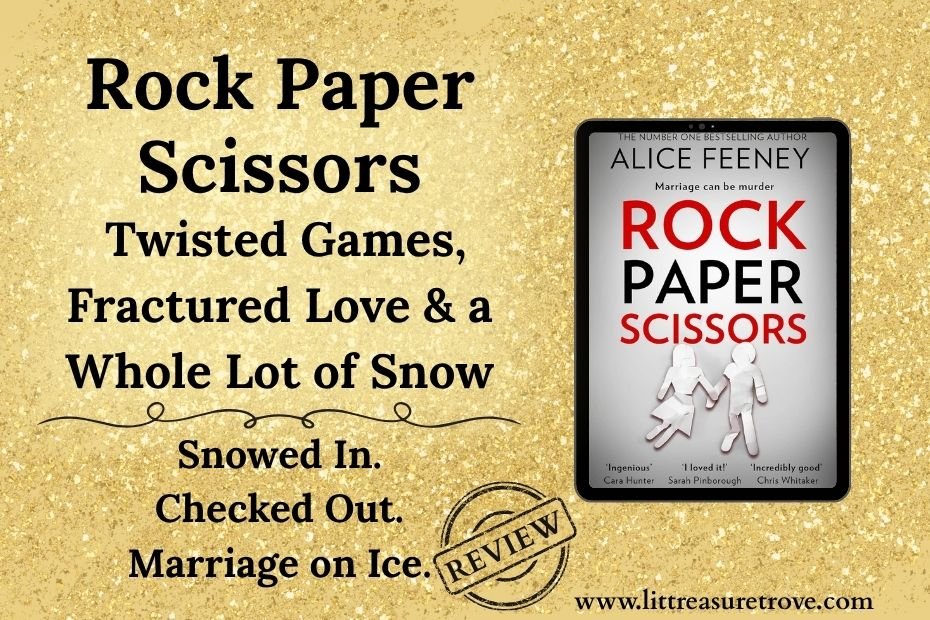 Rock Paper Scissors Book Review: Twisted Games, Fractured Love & a Whole Lot of Snow