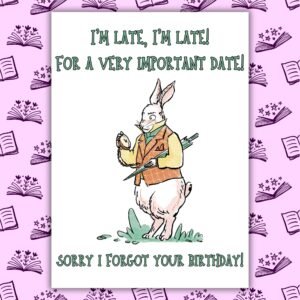 Alice in Wonderland White Rabbit Belated Birthday Card