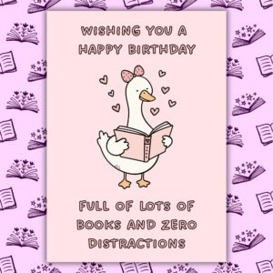 Goose Book Lover Birthday Card